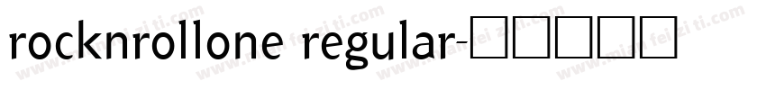 rocknrollone regular字体转换
